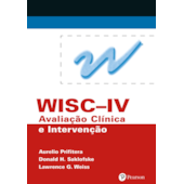 WISC IV - Avaliação Clínica e Intervenção WISC IV - Avaliação Clínica e Intervenção