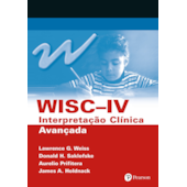 WISC IV - Interpretação Clínica Avançada WISC IV - Interpretação Clínica Avançada